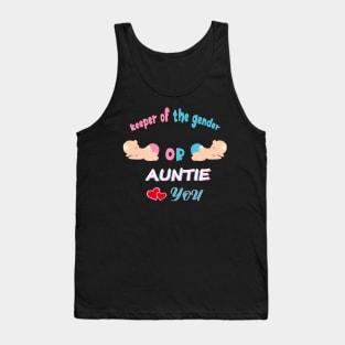 Keeper Of The Gender Pink Or Blue Auntie Loves You Tank Top